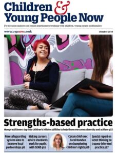 Children & Young People Now – October 2019
