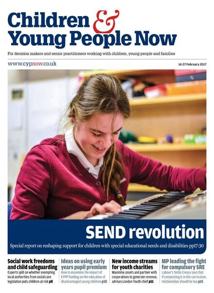 Children & Young People Now — 14 February 2017