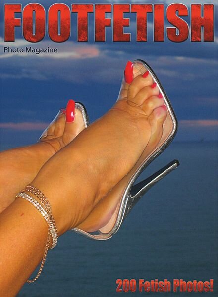 Foot Fetish Adult Photo Magazine — July 2020