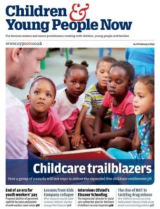 Children & Young People Now — 16 February 2016