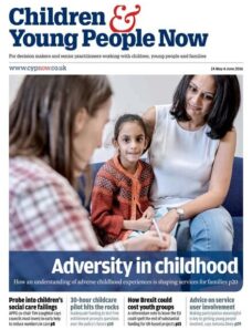 Children & Young People Now — 24 May 2016