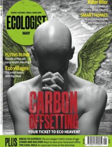 Resurgence & Ecologist — Ecologist, Vol 38 N 4 — May 2008