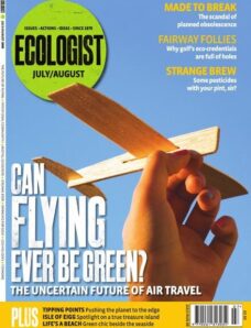Resurgence & Ecologist – Ecologist, Vol 38 N 6 – July-August 2008
