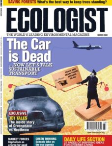 Resurgence & Ecologist — Ecologist, Vol 39 N 2 — Mar 2009