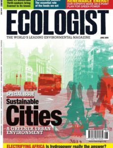 Resurgence & Ecologist — Ecologist, Vol 39 N 5 — June 2009
