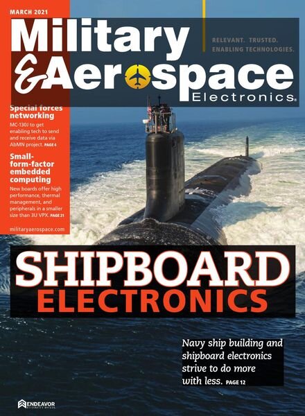 Military & Aerospace Electronics – March 2021