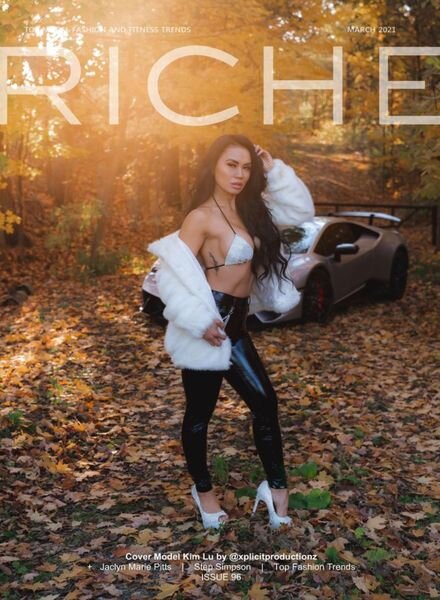 Riche Magazine – Issue 96 March 2021
