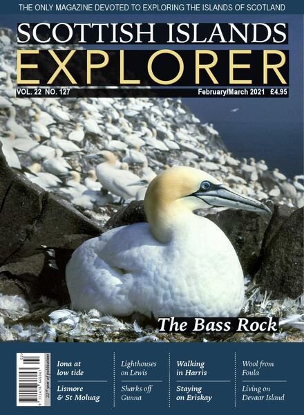 Scottish Islands Explorer – Issue 127 – February-March 2021