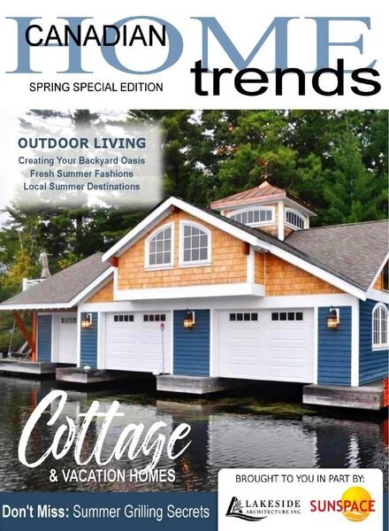 Canadian Home Trends Magazine — Cottage Special Edition April 2021