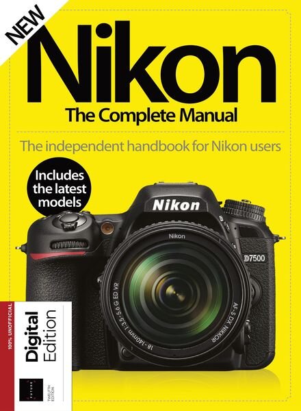 Nikon The Complete Manual – 03 April 2021