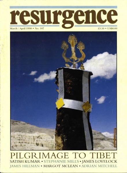 Resurgence & Ecologist — Resurgence, 187 — March-April 1998