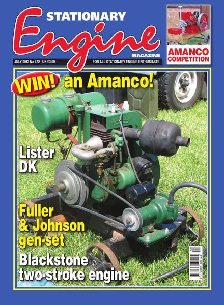 Stationary Engine — Issue 472 — July 2013