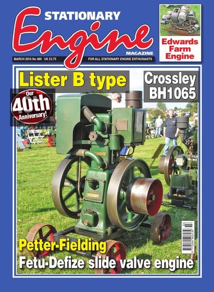 Stationary Engine — Issue 480 — March 2014