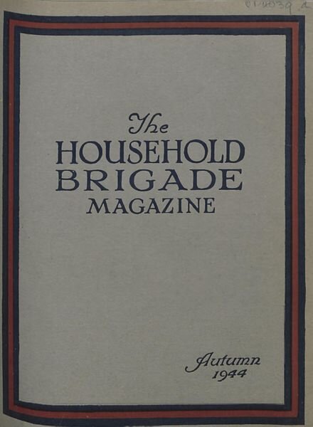 The Guards Magazine — Autumn 1944