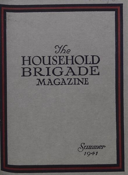 The Guards Magazine — Summer 1941