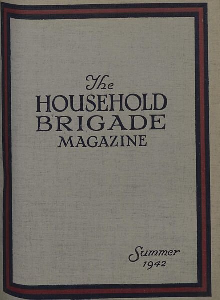 The Guards Magazine — Summer 1942