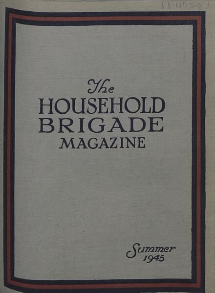 The Guards Magazine — Summer 1945