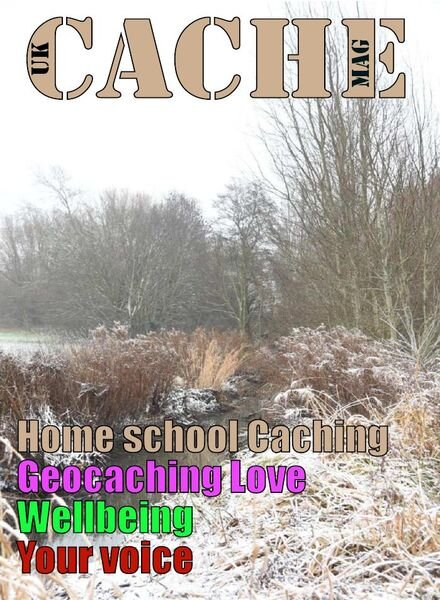 UK Cache Mag – Issue 47 – February-March 2021