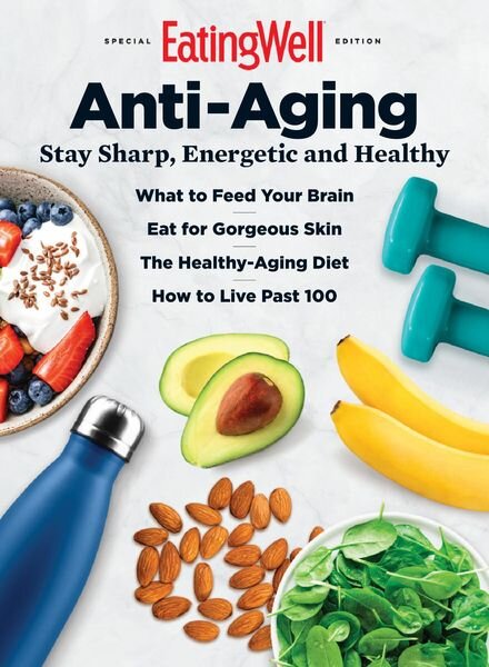 EatingWell Anti-Aging – May 2021