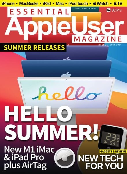 Essential AppleUser Magazine — June 2021