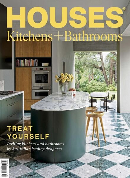 Houses Kitchens + Bathrooms — June 2021
