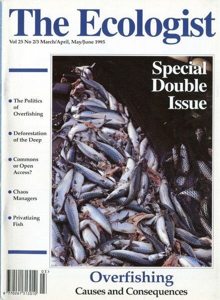 Resurgence & Ecologist — Ecologist, Vol 25 N 2-3 — Mar-Apr, May-Jun 1995