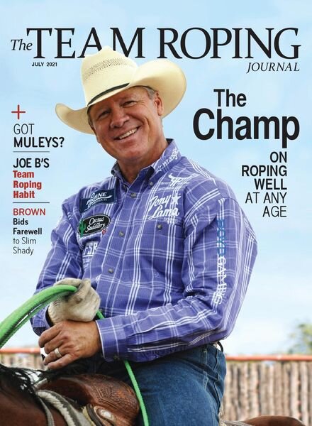 The Team Roping Journal – July 2021
