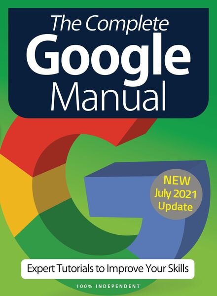 Google Complete Manual — July 2021