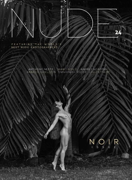 NUDE Magazine – Issue 24, July 2021