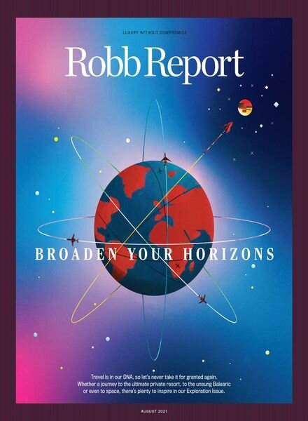 Robb Report USA — August 2021