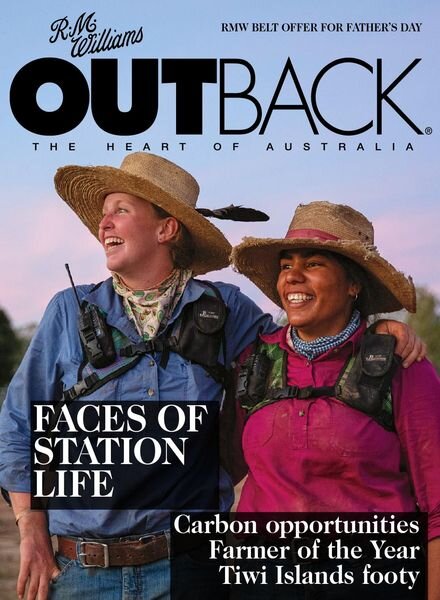 Outback Magazine – Issue 138 – 28 July 2021