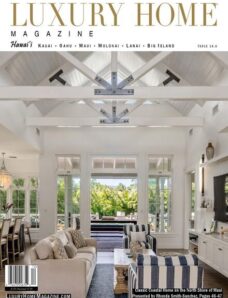Luxury Home Magazine Hawaii – Issue 166 2021