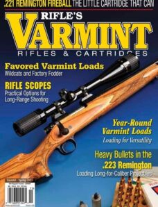 Rifle Magazine – Varmint Rifles & Cartridges – Spring 2021