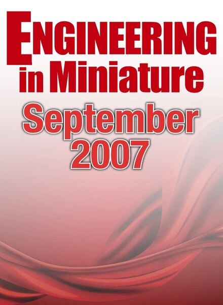 Engineering in Miniature – September 2007