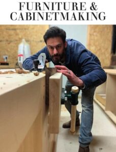Furniture & Cabinetmaking – Issue 303 – January 2022