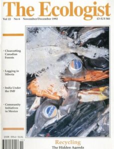 Resurgence & Ecologist – Ecologist, Vol 22 N 6 – Nov-Dec 1992