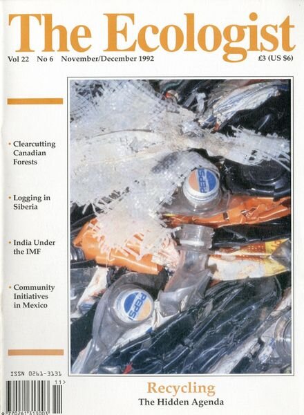 Resurgence & Ecologist — Ecologist, Vol 22 N 6 — Nov-Dec 1992
