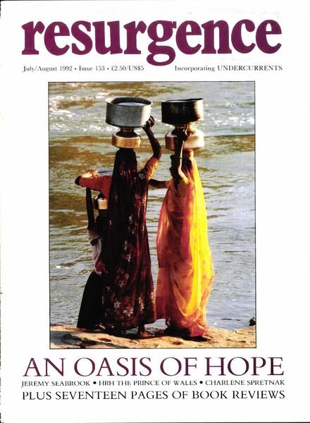 Resurgence & Ecologist — Resurgence, 153 — Juyl-August 1992