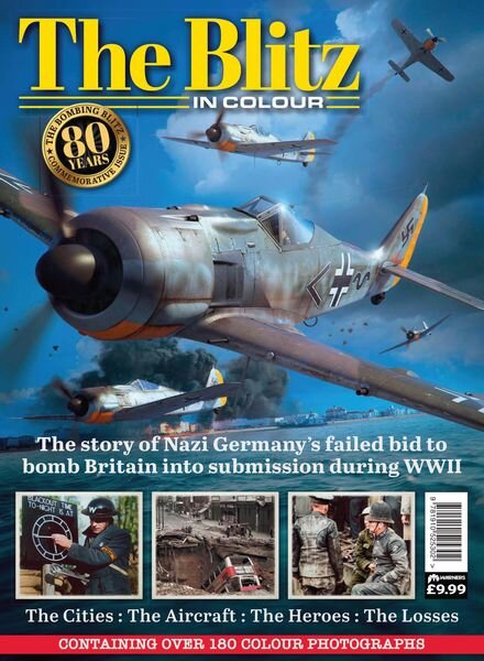 The Battle of Britain in Colour — January 2022