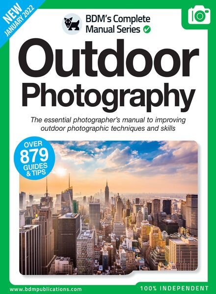 The Complete Outdoor Photography Manual — January 2022