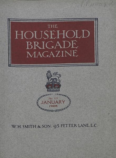 The Guards Magazine — January 1908