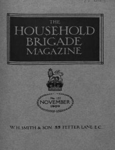 The Guards Magazine – November 1909