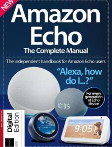 Amazon Echo The Complete Manual – 4th Edition 2021