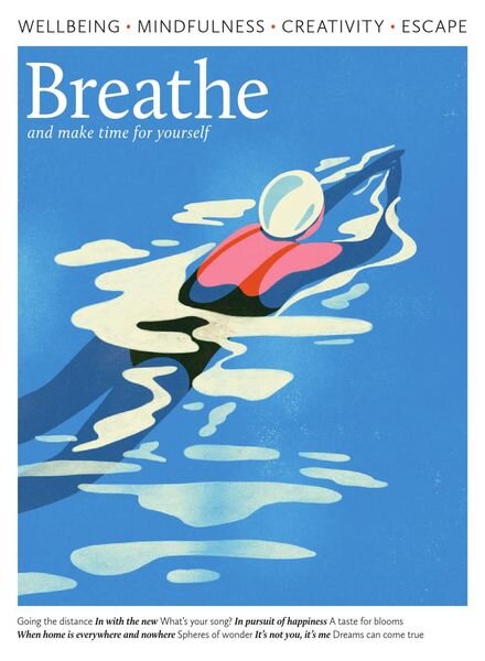 Breathe UK — Issue 47 — May 2022