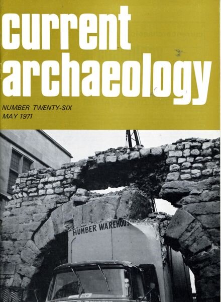 Current Archaeology — Issue 26
