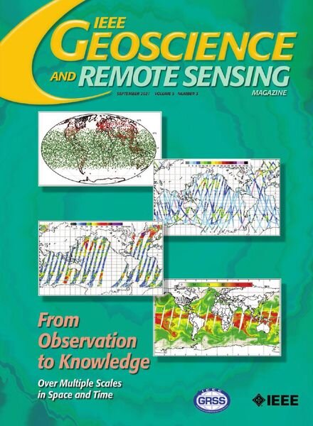 IEEE Geoscience and Remote Sensing Magazine — September 2021