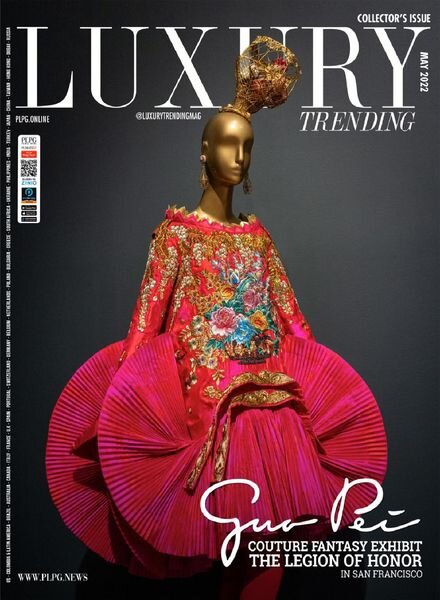 Luxury Trending Magazine — May 2022