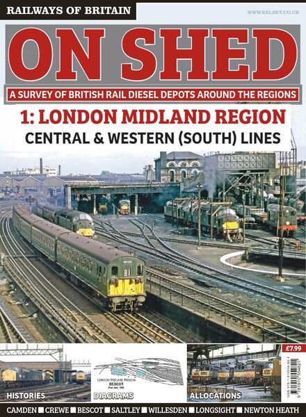 Railways of Britain — On Shed n.1 London Midland Region — February 2018