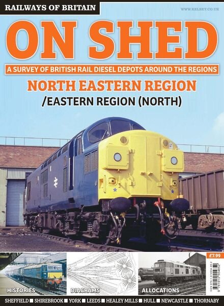 Railways of Britain — On Shed n.4 North Eastern Region — November 2018