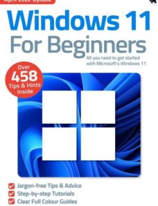 Windows 11 For Beginners – April 2022